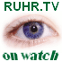 RUHR.TV "on watch"